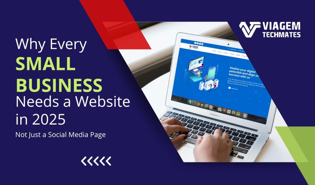 Why Every Small Business Needs a Website in 2025